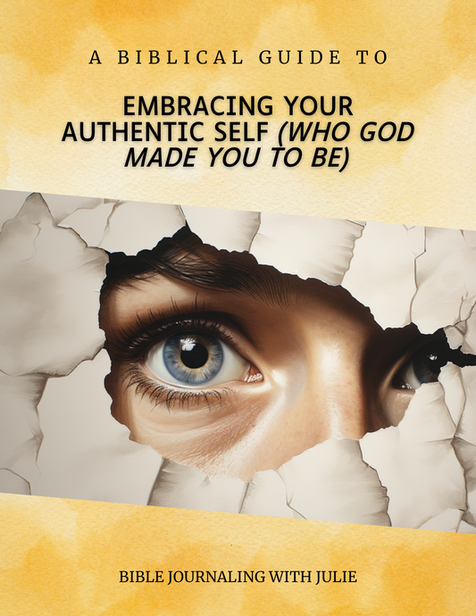 Bible Study - Your Authentic Self