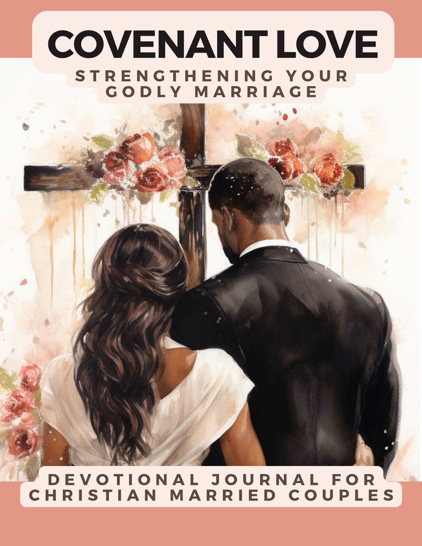 30 day Devotional Journal - Strengthening Your Godly Marriage