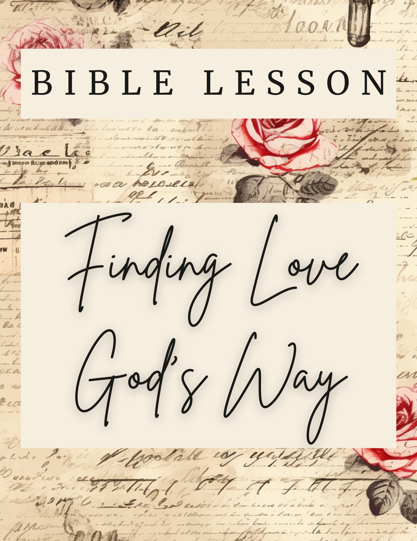 Bible Study - Finding Love God's way