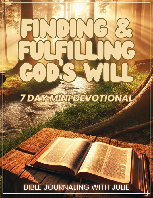 7 Day Devotional Journal - Finding God's Will