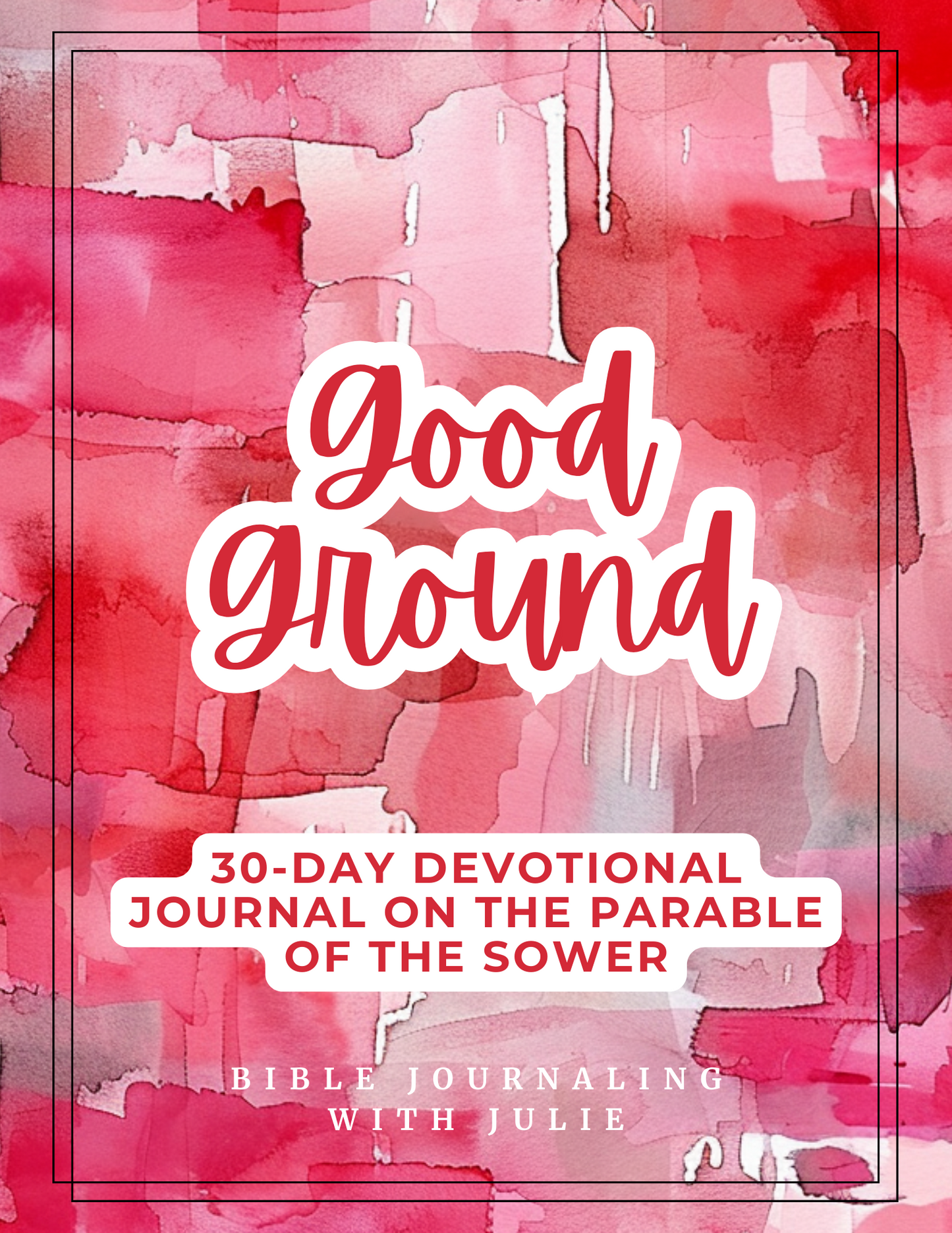 30 Day Devotional Journal - Good Ground