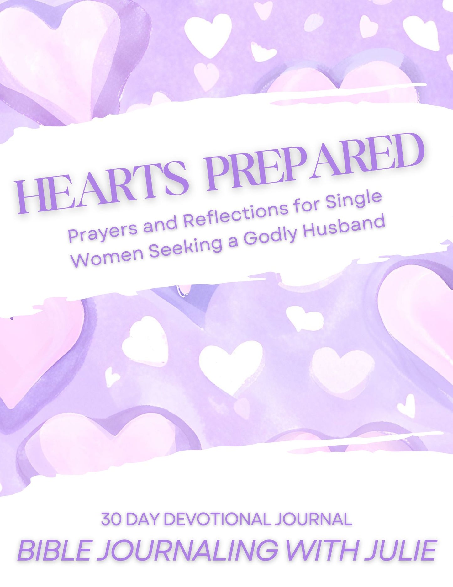 30 Day Devotional Journal - Hearts Prepared