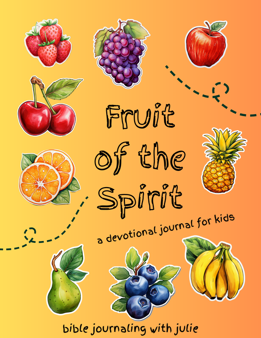 Kids Bible Study - Fruit of the Spirit