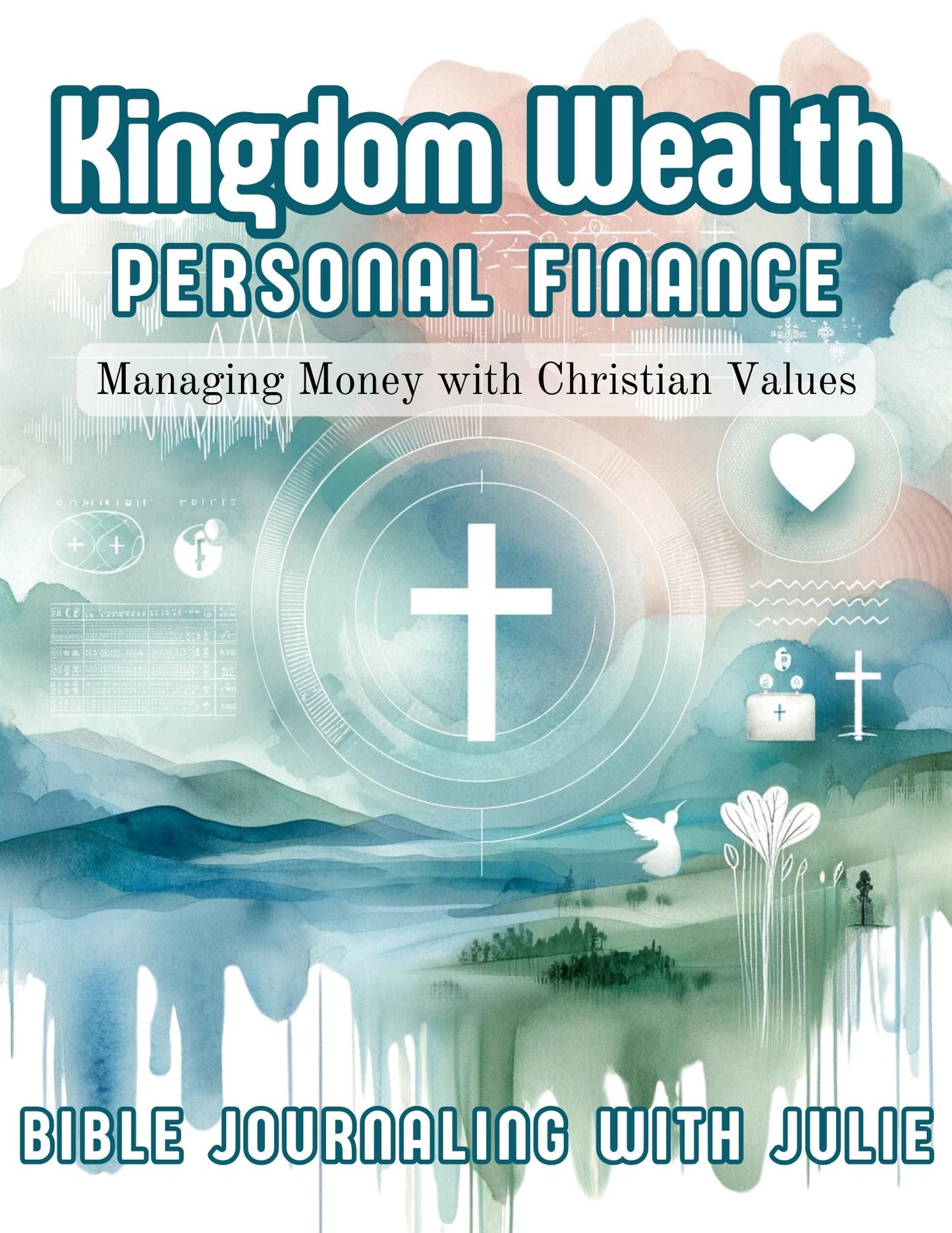 Bible Study - Kingdom Wealth