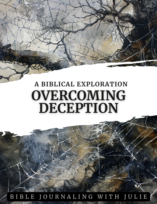 Bible Study - Overcoming Deception