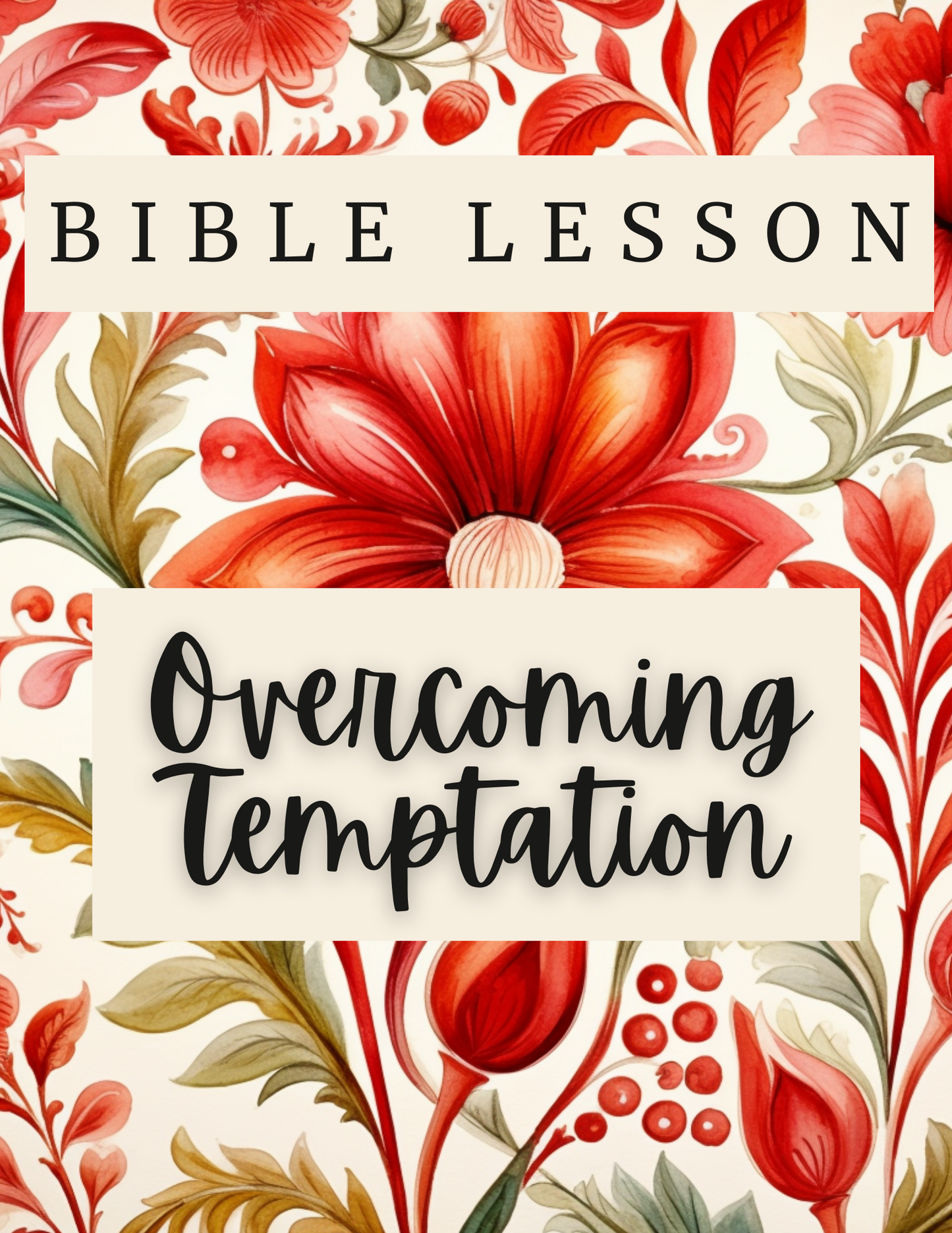 Bible Study - Overcoming Temptation