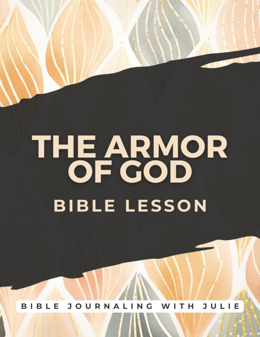 Bible Study - The Armor of God