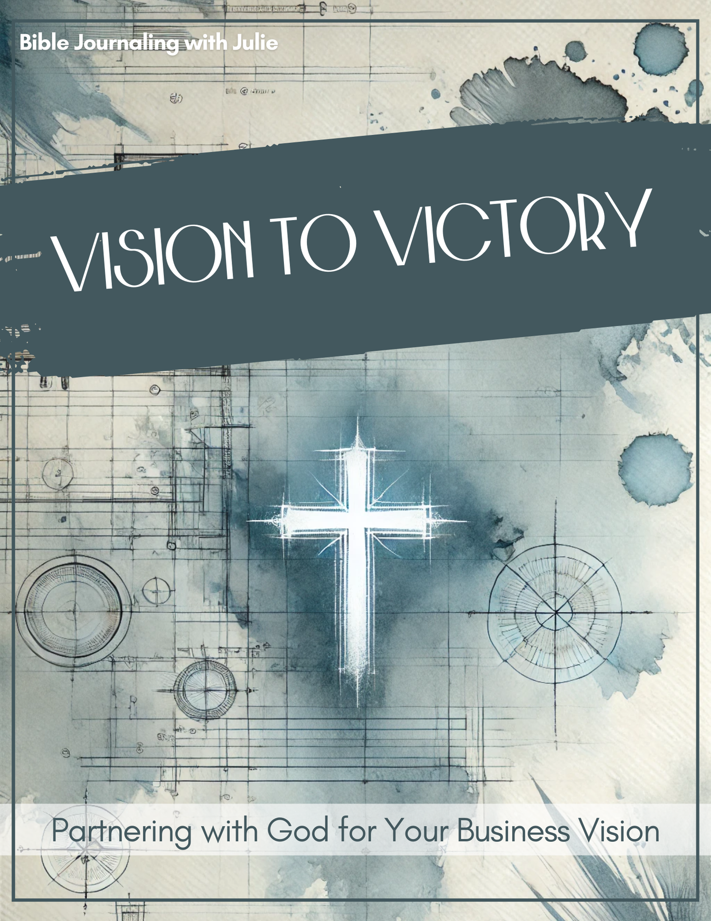 Bible Study - Vision to Victory